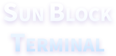 sun block terminal